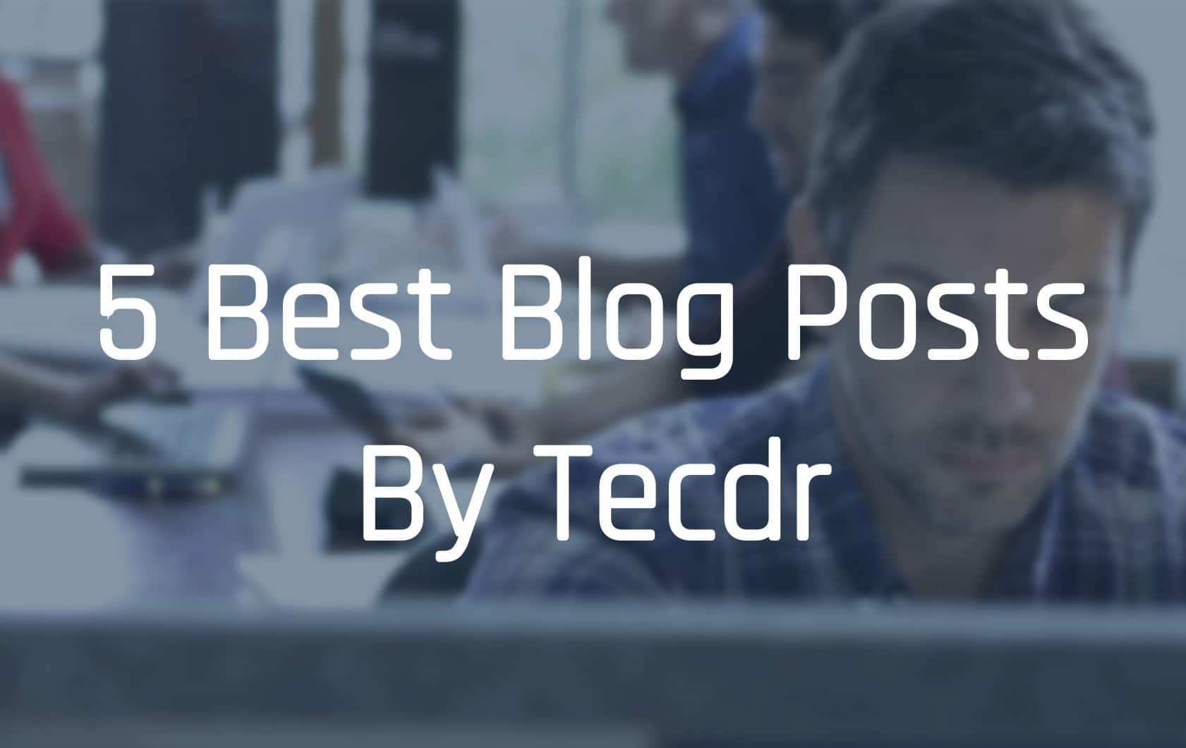Best Blog Posts